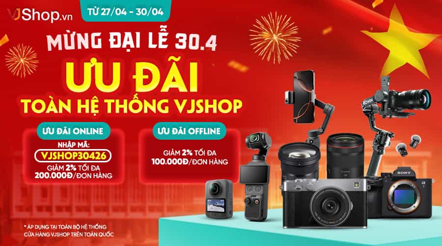 Mừng Đại Lễ 30/4 - Ưu Đãi Toàn Hệ Thống VJShop.vn