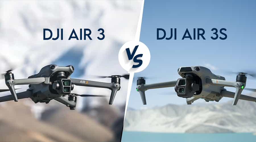 So Sánh DJI Air 3S Vs DJI Air 3: Phiên Bản Mới Liệu Có Đáng Nâng Cấp