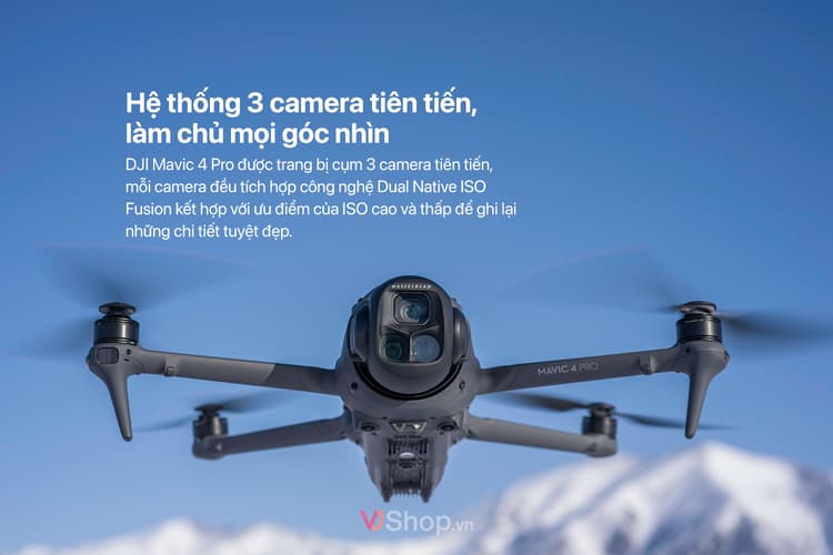 DJI Mavic 4 Pro tích hợp Triple-Camera, làm chủ mọi góc nhìn