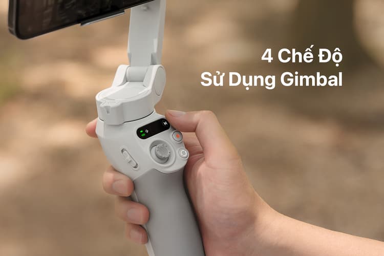 Gimbal DJI Osmo Mobile SE hỗ trợ 4 chế độ điều khiển gimbal