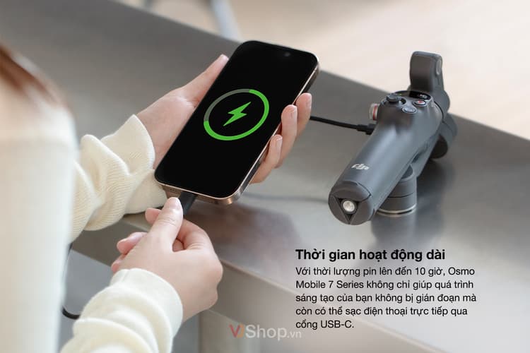 Osmo Mobile 7 Series được thiết kế để hoạt động liên tục trong 10 giờ