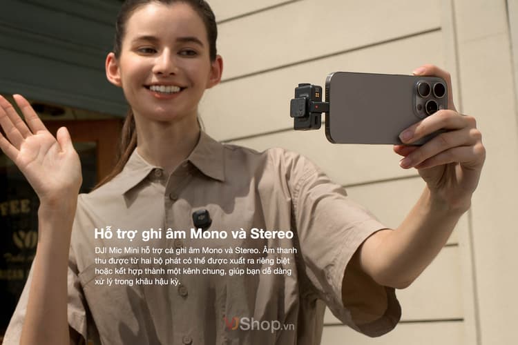 Micro DJI Mic Mini hỗ trợ cả ghi âm Mono và Stereo