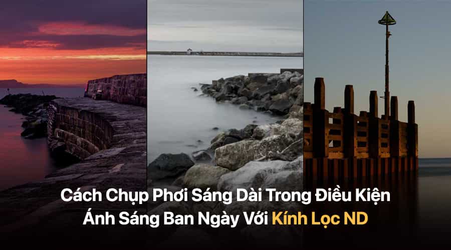 Cách Chụp Phơi Sáng Dài Trong Điều Kiện Ánh Sáng Ban Ngày Với Kính Lọc ND