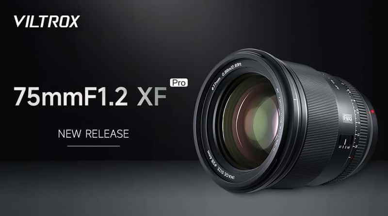 Ra Mắt Viltrox 75mm F/1.2 AF XF Pro - Ống Kính Dành Cho Máy Ảnh Fujifilm X-Mount