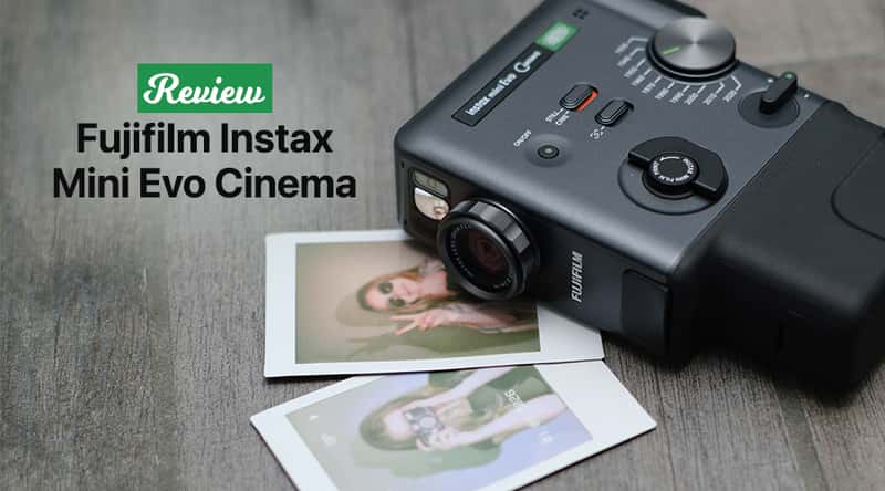 Review Fujifilm Instax Mini Evo Cinema: Instax “Xuyên Thập Niên” Dành Cho Dân Chơi Ảnh