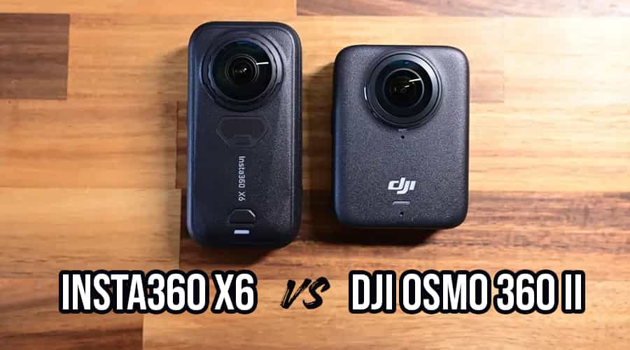 So Sánh DJI Osmo 360 II vs Insta360 X6: DJI Có Thể Vượt Mặt Insta360 Không?