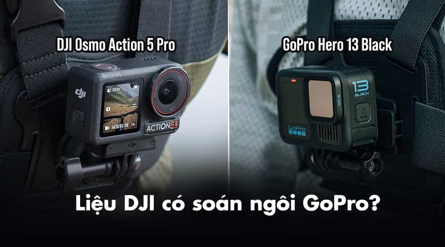 So Sánh DJI Osmo Action 5 Pro Vs GoPro Hero 13 Black: Liệu DJI Có Soán Ngôi GoPro?