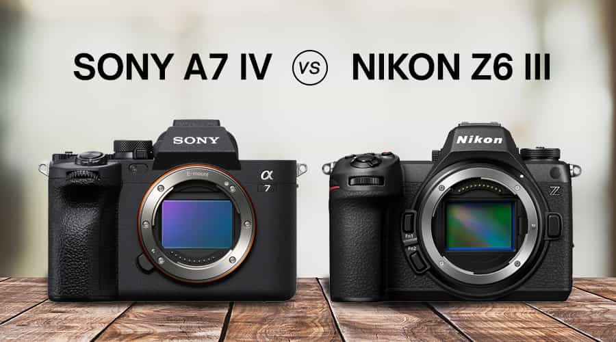 So Sánh Nikon Z6 III Và Sony A7 IV: Đâu Là Máy Ảnh Full-Frame Đáng Mua Nhất Hiện Nay?