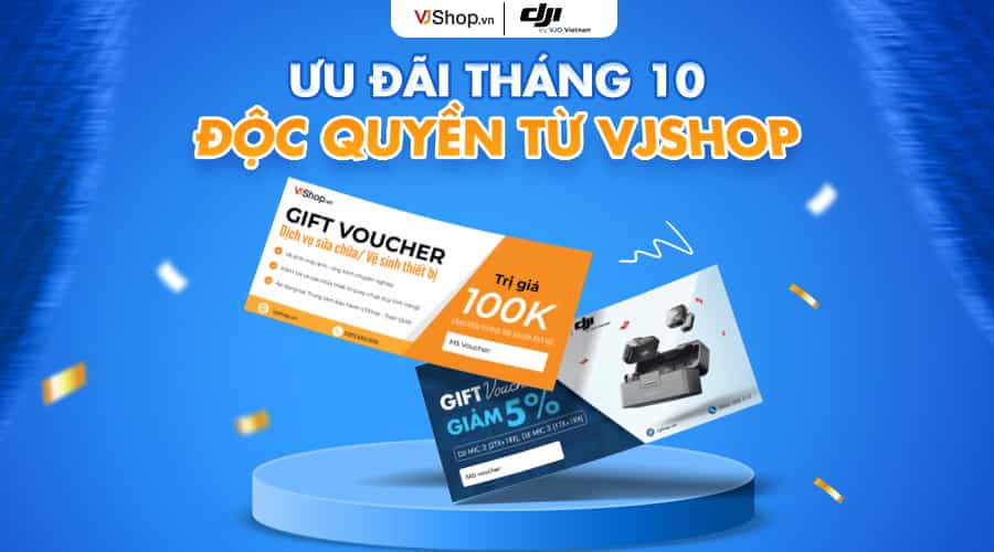 Ưu Đãi Tháng 10: Giảm 5% Khi Mua DJI Mic 3, Giảm 100K Dịch Vụ Sửa Chữa & Vệ Sinh Tại VJShop.vn
