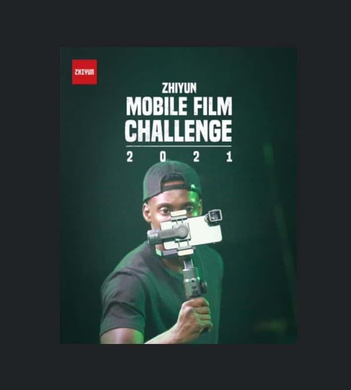 Zhiyun Mobile Film Challenge 2021 làm phim chuyên nghiệp bằng điện thoại