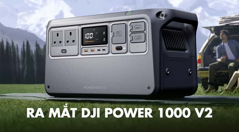 Ra Mắt DJI Power 1000 V2: Sạc Nhanh Hơn, Ổn Định Hơn Cho Nhà Sáng Tạo Nội Dung